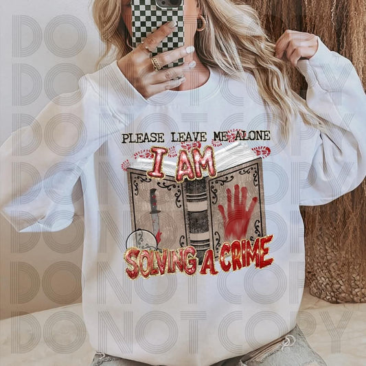 Leave me alone- crimes