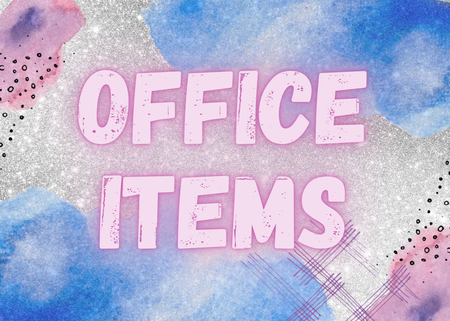 Office Items