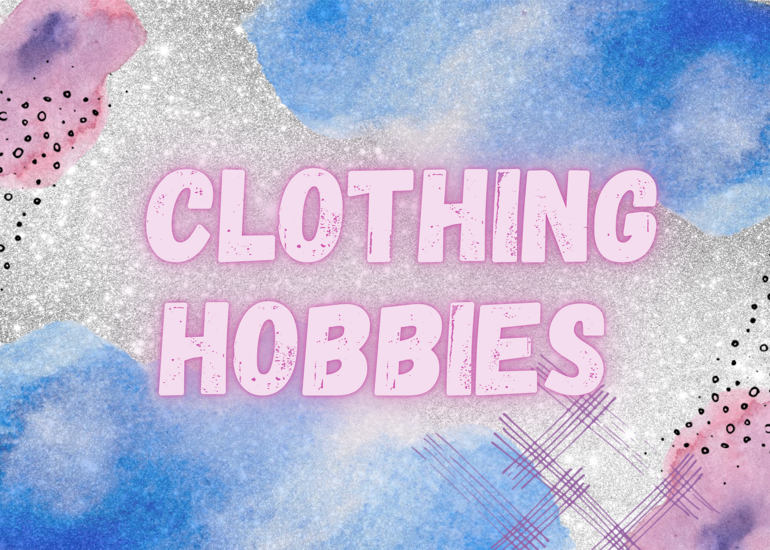 Hobbies