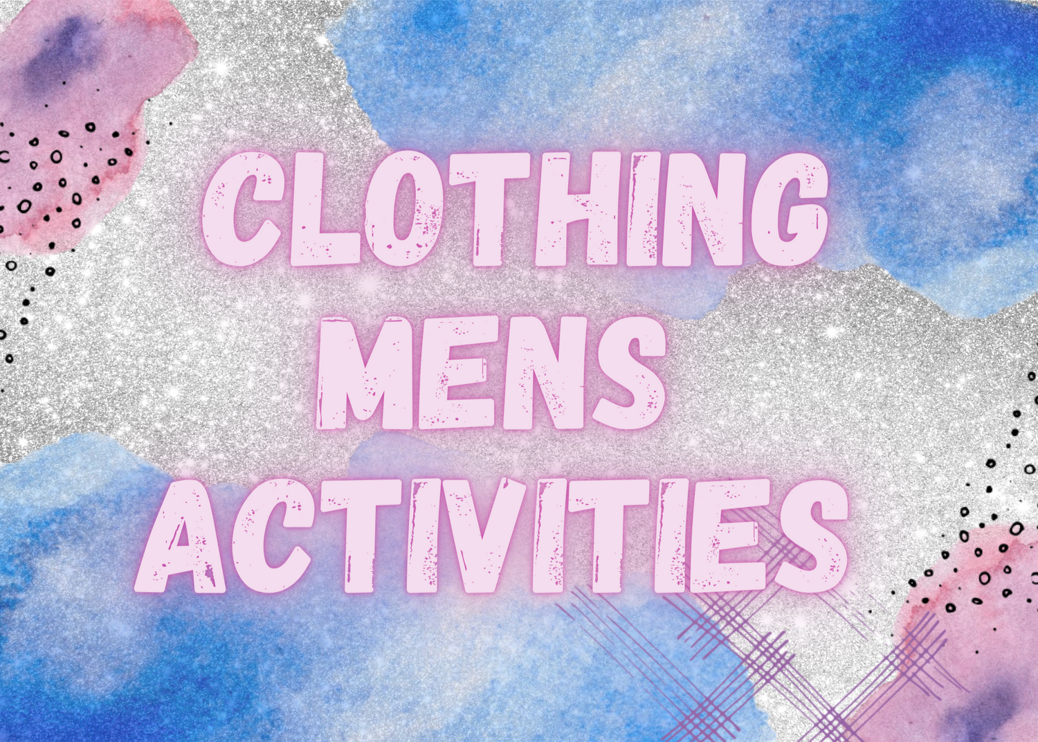 Men Activites