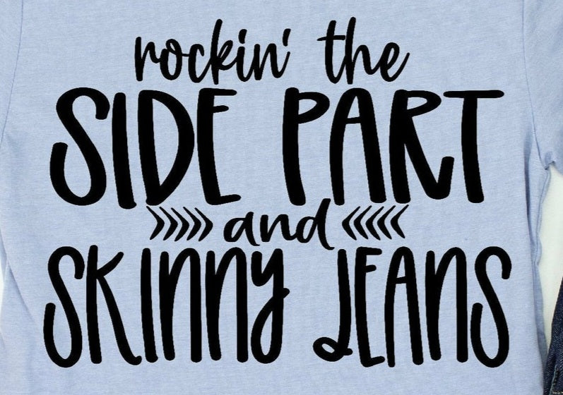 Side Part / Skinny Jeans