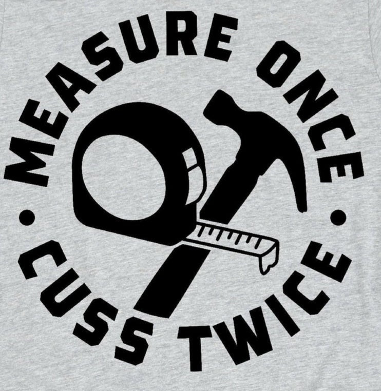 Measure Once